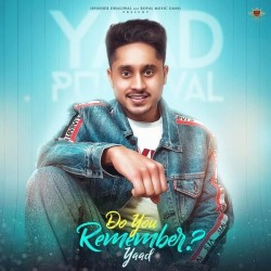 Do-You-Remember Yaad mp3 song lyrics